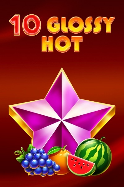 10 Glossy Hot