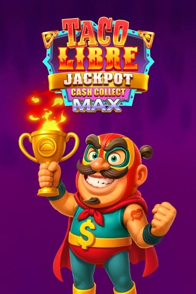 Taco Libre Jackpot: Cash Collect Max