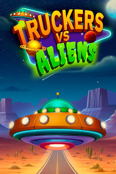 Truckers vs Aliens